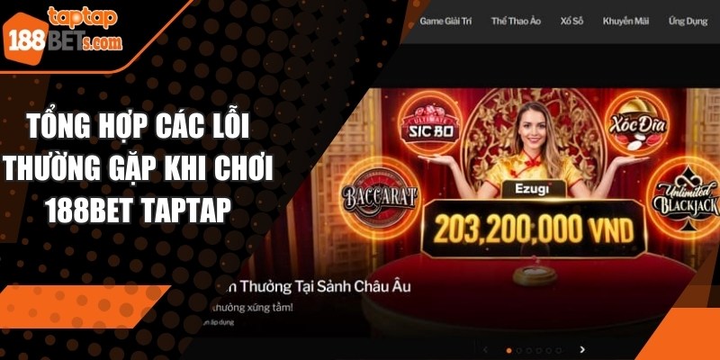 Các lỗi thường gặp khi chơi