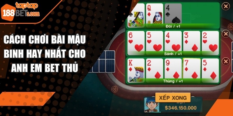 Cách Chơi Bài Mậu Binh