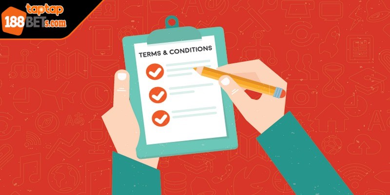 Điều khoản điều kiện 188BET TAP TAP trong việc đăng ký