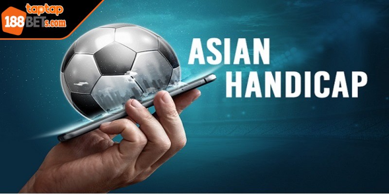 Luật chơi kèo bóng đá Handicap cực đơn giản
