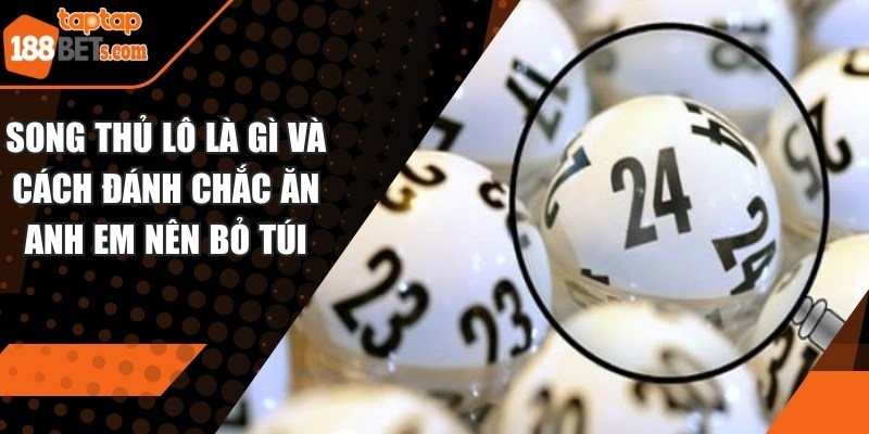 Song Thủ Lô