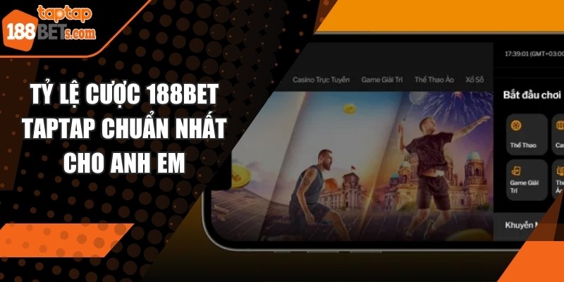 Tỷ Lệ Cược 188BET