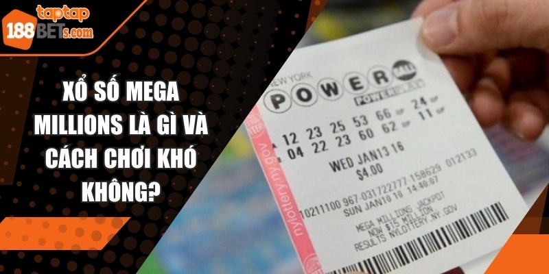 Xổ số mega millions là gì